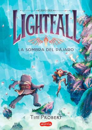 $!Trilogía ‘Lightfall’, de Tim Probert: En busca de la luz de la verdad