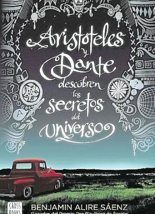 $!Anna López reseña ‘Aristóteles y Dante descubren los secretos del universo’, de Benjamin Alire