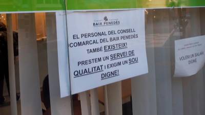 La protesta dura meses en el Consell Comarcal del Baix Penedès.