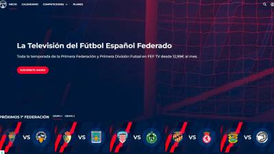 Pantalla principal del servicio de streaming de la FEF.TV, la plataforma que emite los partidos de Primera RFEF en exclusiva.